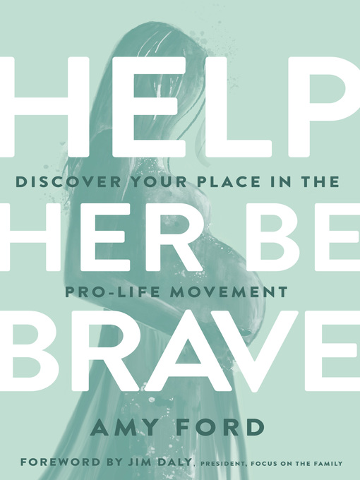 Title details for Help Her Be Brave by Amy Ford - Available